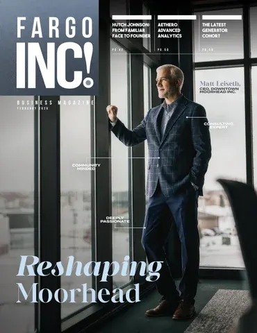 Fargo INC! February 2026 cover — Reshaping Moorhead